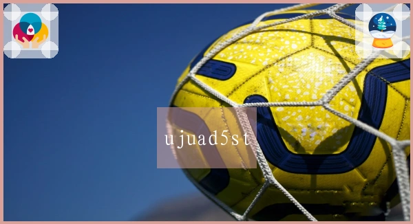 ujuad5st